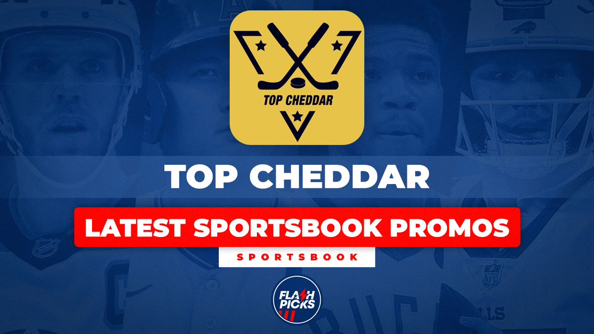 Latest Sportsbook Promos Top Cheddar's Sportsbooks